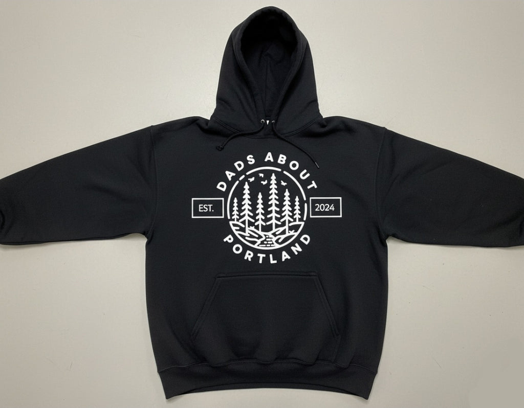 Dad's about Portland- Hoodies